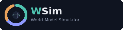 WSim — World Model Simulator